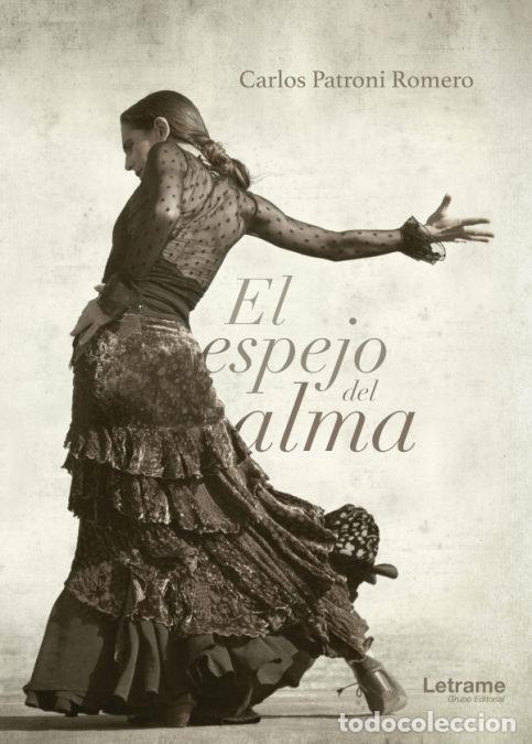 Libros: ESPEJO DEL ALMA, EL - PATRONI ROMERO, CARLOS