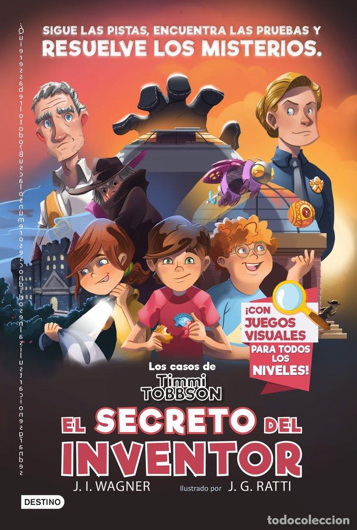 Libros: LOS CASOS DE TIMMI TOBBSON 2 EL SECRETO DEL INVENTOR - J.I. WAGNER