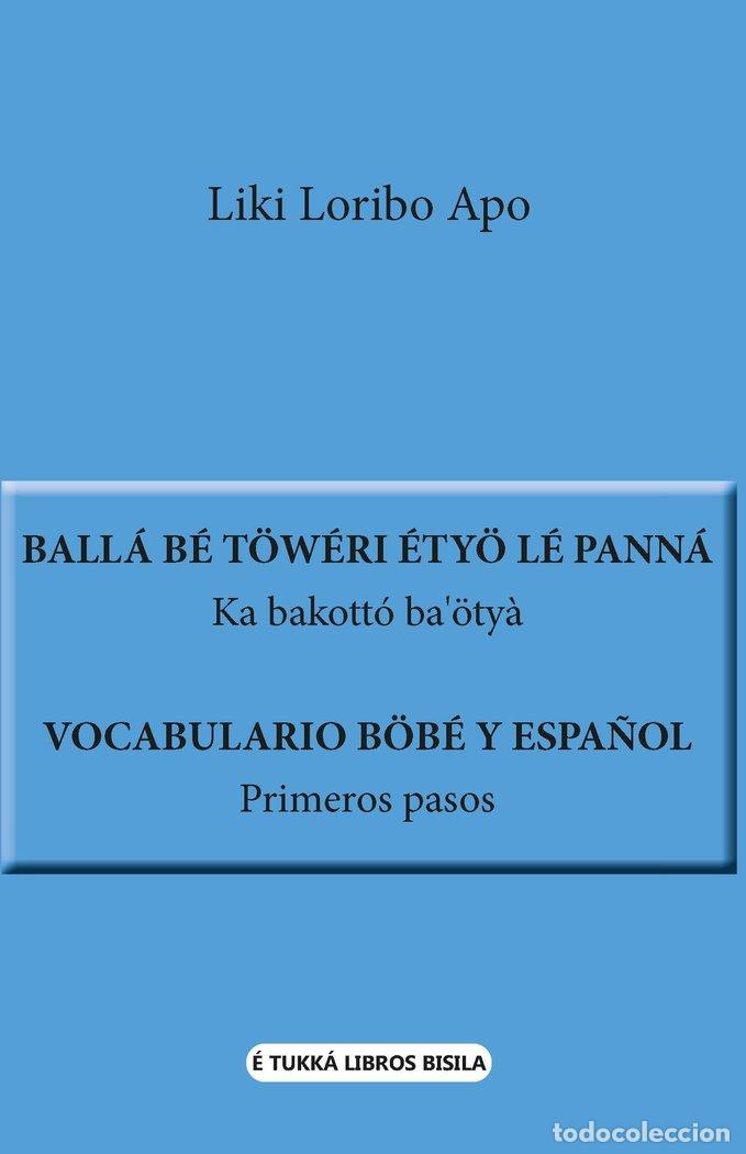 B&uuml;cher: VOCABULARIO B&Ouml;BE Y ESPA&Ntilde;OL. PRIMEROS PASOS - LORIBO APO, LIKI