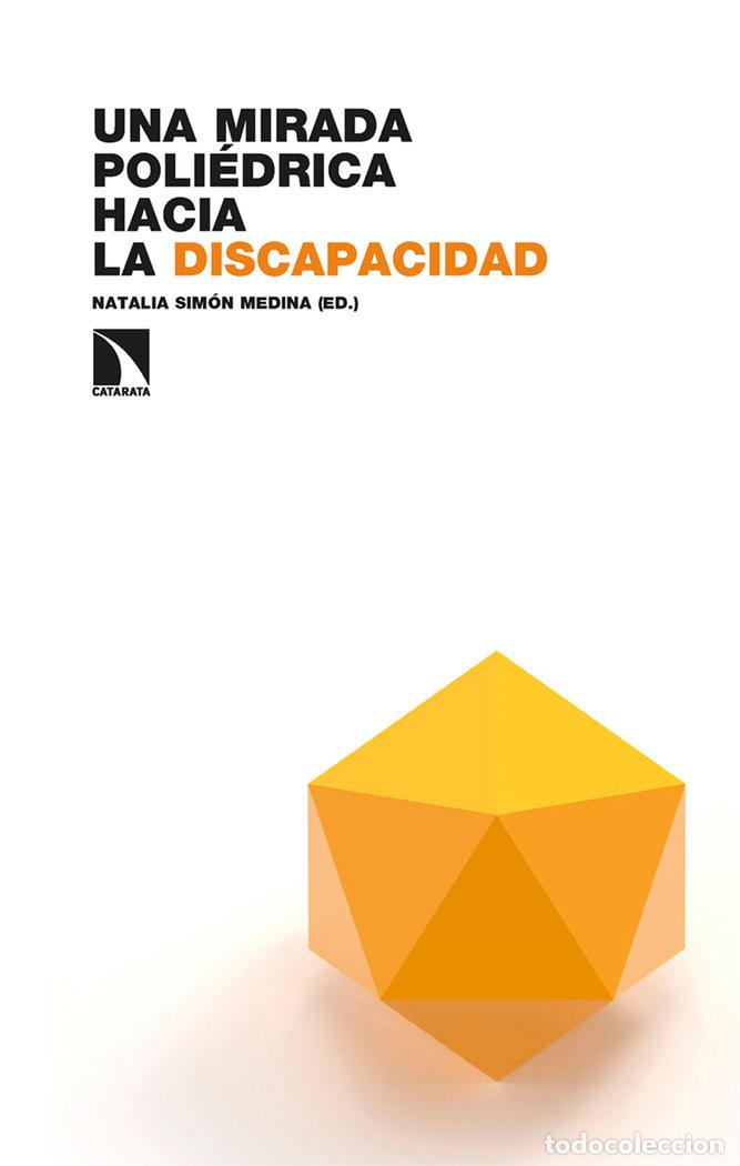 books: UNA MIRADA POLIEDRICA HACIA LA DISCAPACIDAD - CLEMENTE SOLER