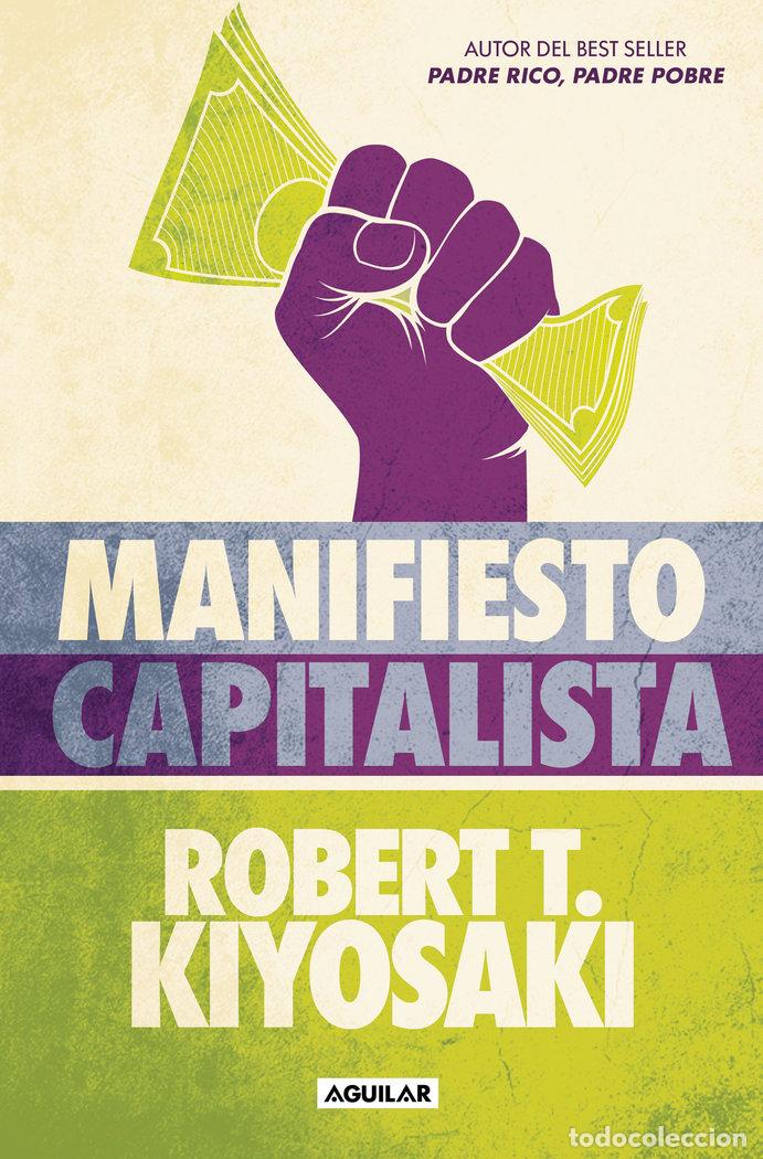 Livros: MANIFIESTO CAPITALISTA - ROBERT T KIYOSAKI