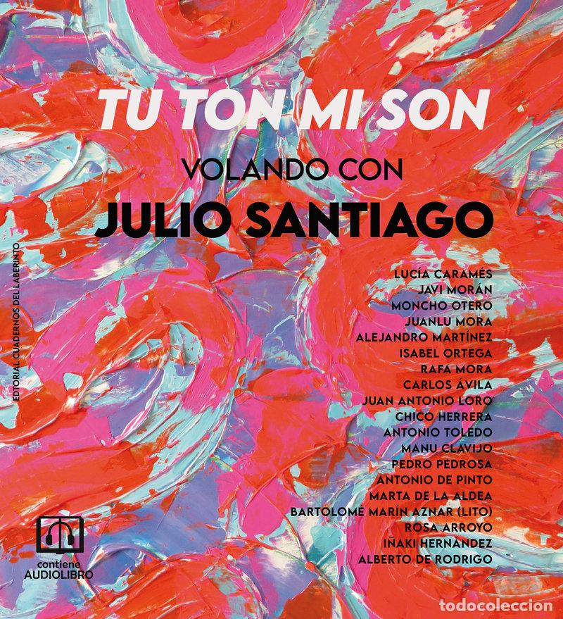 Libros: TU TON MI SON - SANTIAGO, JULIO