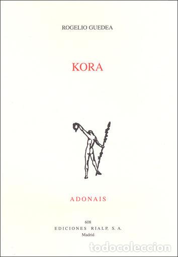 B&uuml;cher: KORA - GUEDEA NORIEGA, ROGELIO