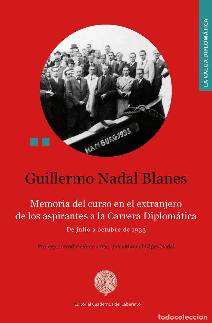 Libros: MEMORIA DEL CURSO EN EL EXTRANJERO DE LOS ASPIRANTES - NADAL BLANES, GUILLERMO