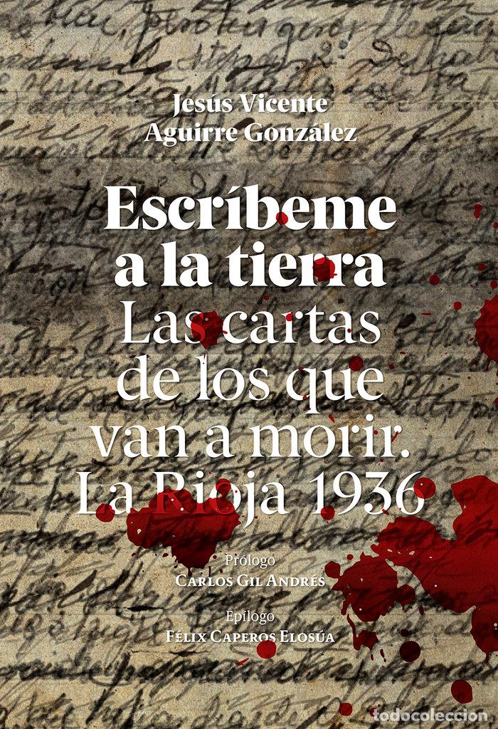 B&uuml;cher: ESCRIBEME A LA TIERRA - AGUIRRE GONZALEZ, JESUS VICENTE