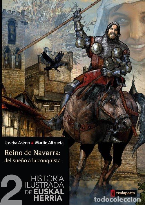 Libros: HISTORIA ILUSTRADA DE EUSKAL HERRIA II - ASIRON SAEZ, JOSEBA