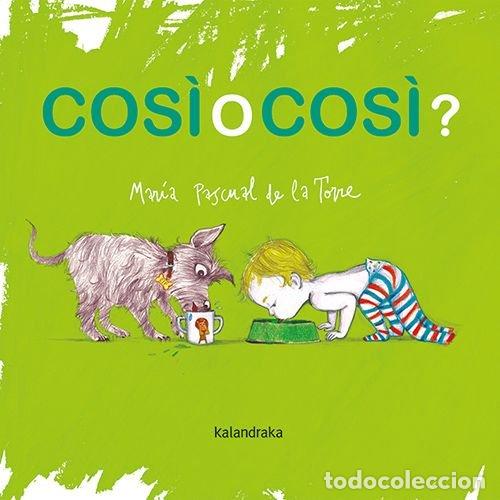 books: COSI O COSI - PASCUAL DE LA TORRE, MARIA
