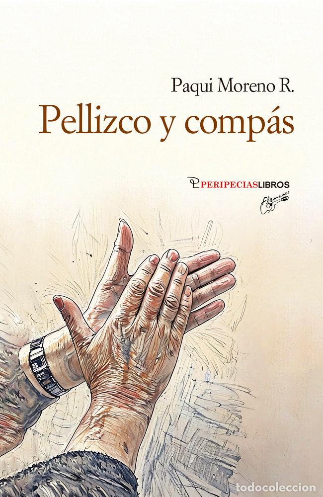 Libros: PELLIZCO Y COMPAS - MORENO ROMAN, PAQUI