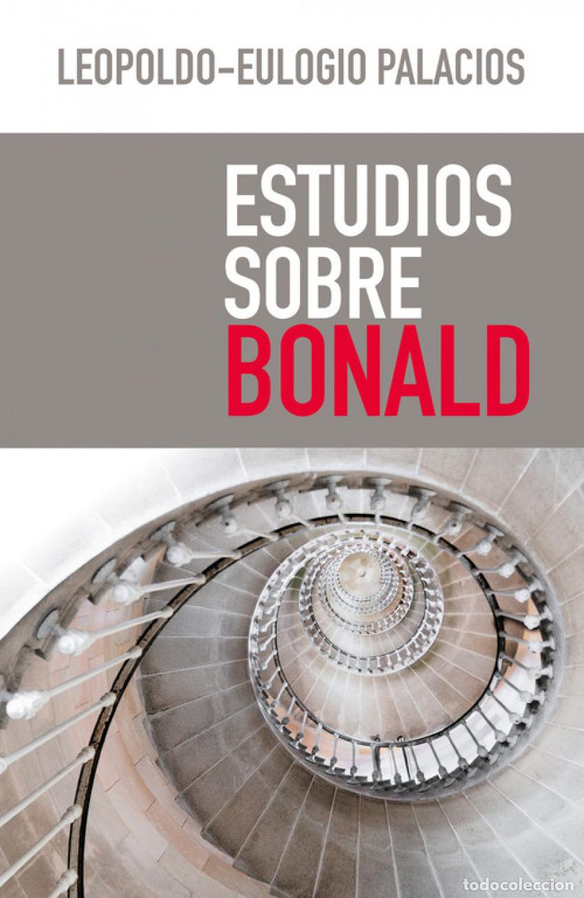 Libros: ESTUDIOS SOBRE BONALD - Palacios, Leopoldo Eulogio