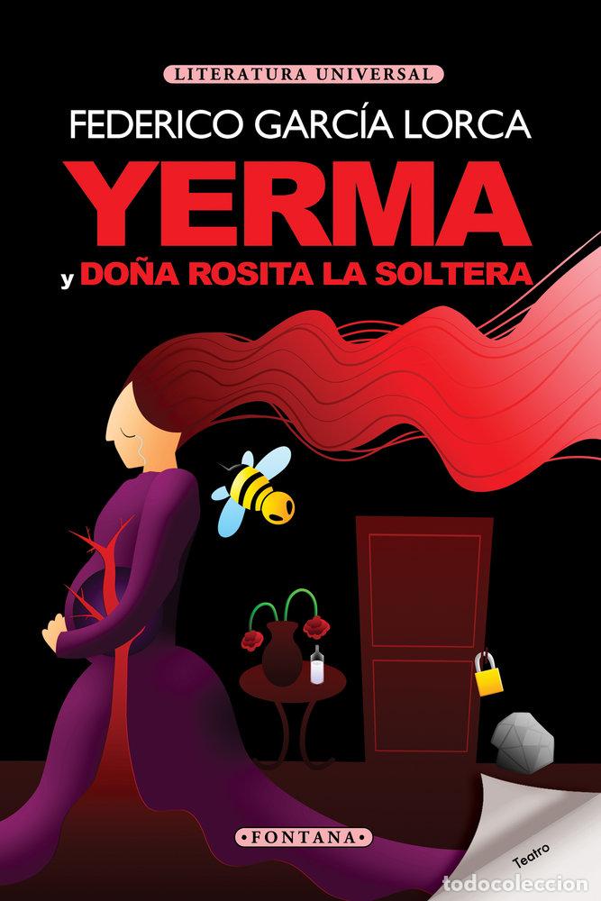 books: YERMA Y DO&Ntilde;A ROSITA LA SOLTERA - FEDERICO GARCIA LORCA