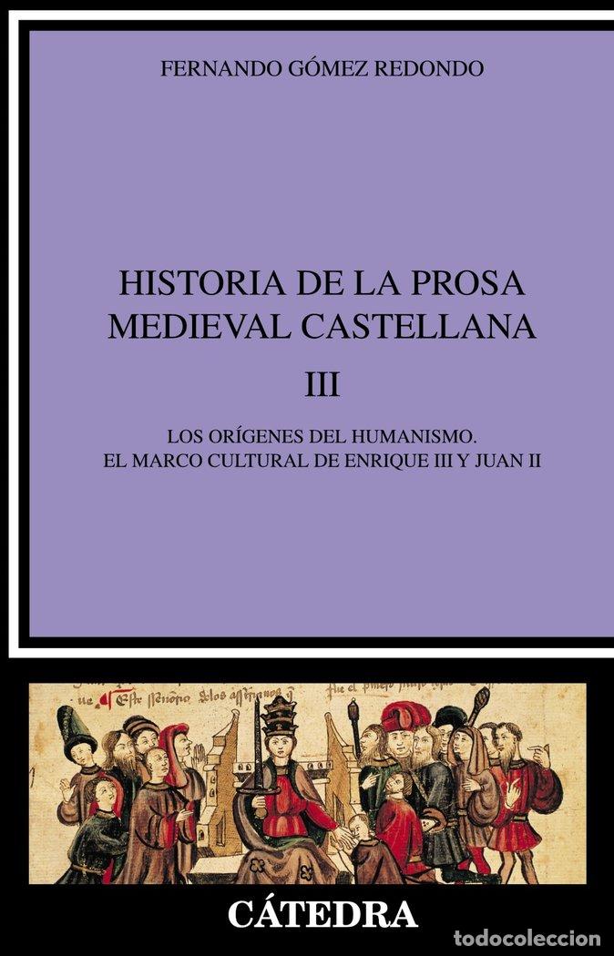 books: HISTORIA PROSA MEDIEVAL CASTELLANA III - GOMEZ REDONDO FERNANDO