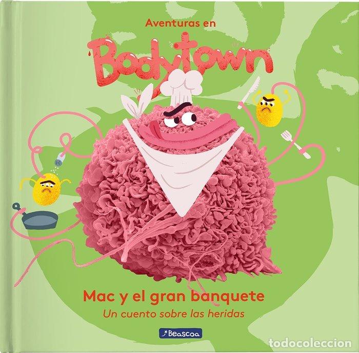 books: MAC Y EL GRAN BANQUETE AVENTURAS BODY TOWN PRIMERAS LECTURA - MENDOZA, JACK