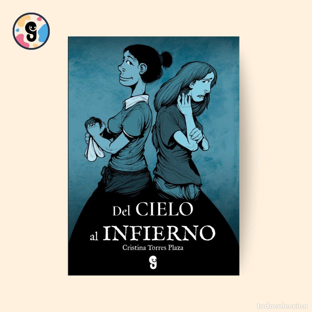 Libros: DEL CIELO AL INFIERNO - TORRES PLAZA, CRISTINA