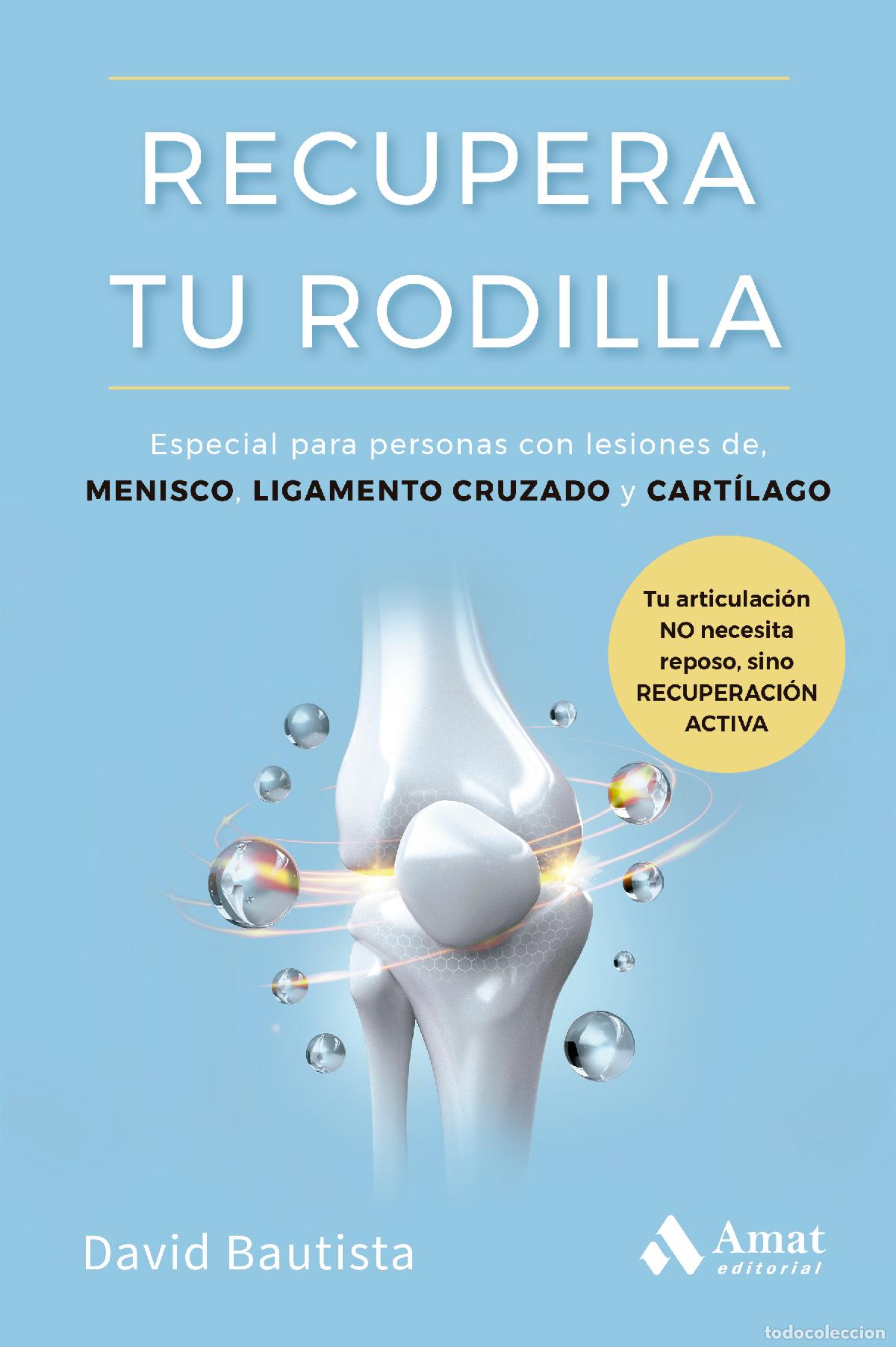 Libros: RECUPERA TU RODILLA - Bautista, David