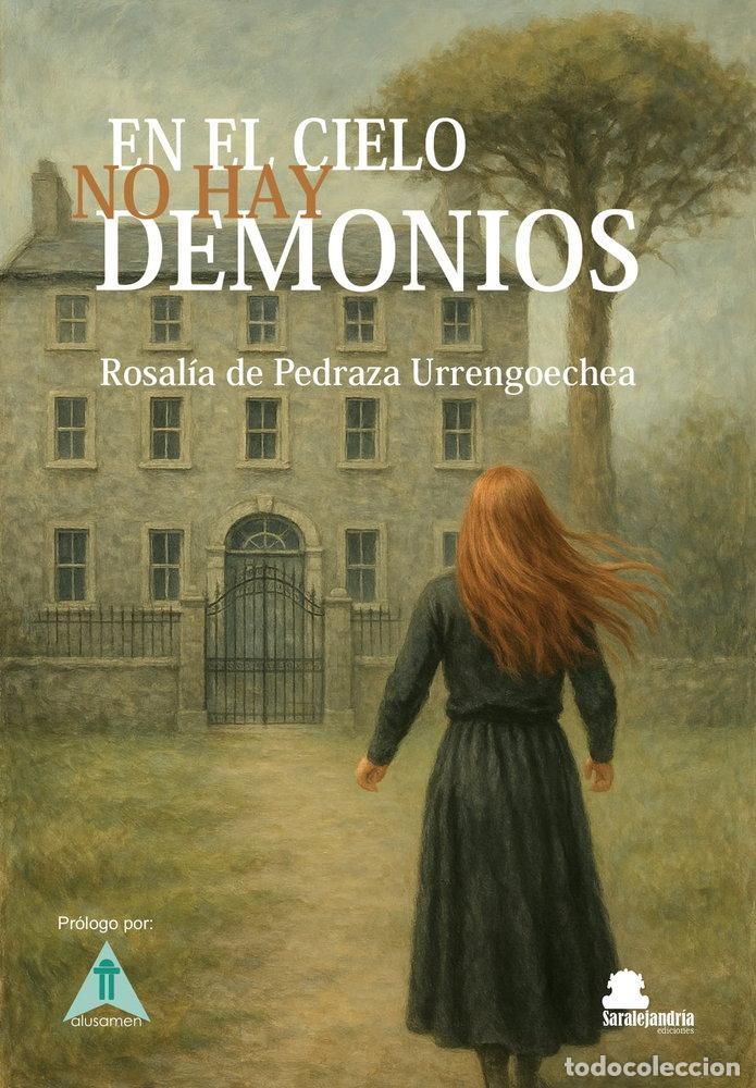 Libros: EN EL CIELO NO HAY DEMONIOS - DE PEDRAZA URRENGOECHEA, ROSALIA