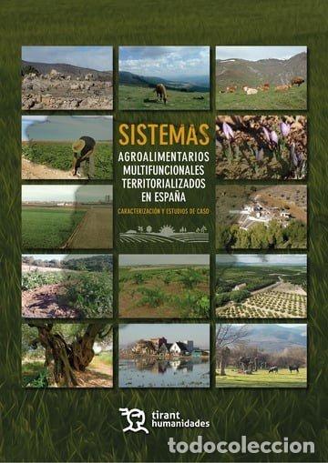 Libros: SISTEMAS AGROALIMENTARIOS MULTIFUNCIONALES TERRITORIALIZADOS - HERMOSILLA PLA, JORGE