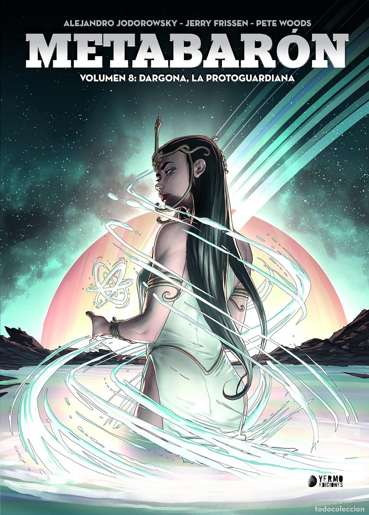 Livres: METABAR&Oacute;N 08: DRAGONA, LA METAGUARDIANA - WOODS, PETE