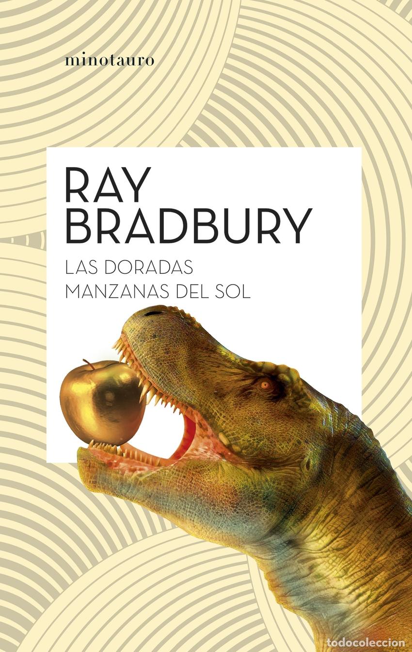 Libros: LAS DORADAS MANZANAS DEL SOL - BRADBURY, RAY
