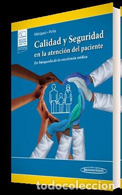 Livres: CALIDAD Y SEGURIDAD EN LA ATENCION DEL PACIENTE (+E-BOOK) - MARQUEZ MARTIN, RODOLFO