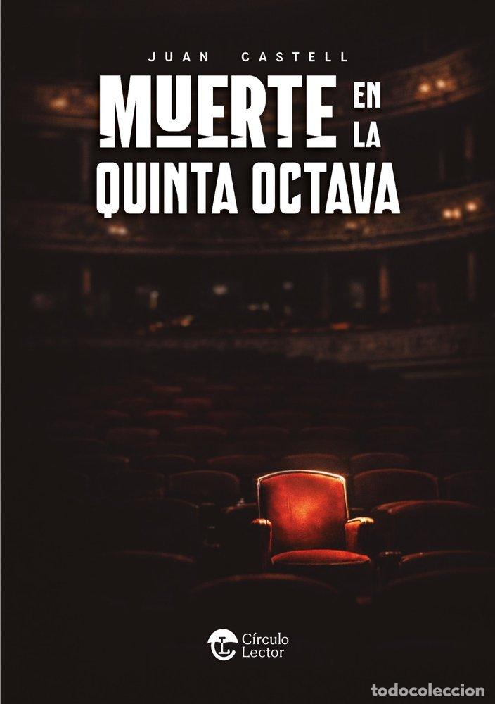 Libros: MUERTE EN LA QUINTA OCTAVA - CASTELL MONSALVE, JUAN