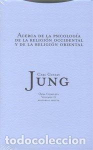 Libros: ACERCA PSICOLOGIA RELIGION OCCIDENTAL RELIGION ORIENTAL TELA - JUNG, CARL GUSTAV