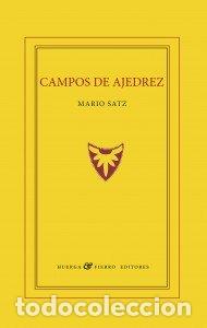 Livres: CAMPOS DE AJEDREZ - SATZ TETELBAUM, MARIO NORBERTO