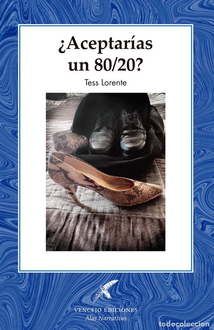 books: ACEPTARIAS UN 80 20 - LORENTE, TESS