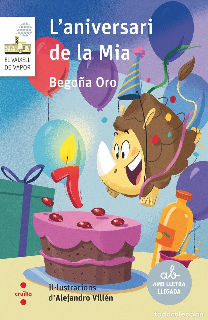 Libros: VVBL. 122 L'ANIVERSARI DE LA MIA - ORO PRADERA, BEGO&Ntilde;A