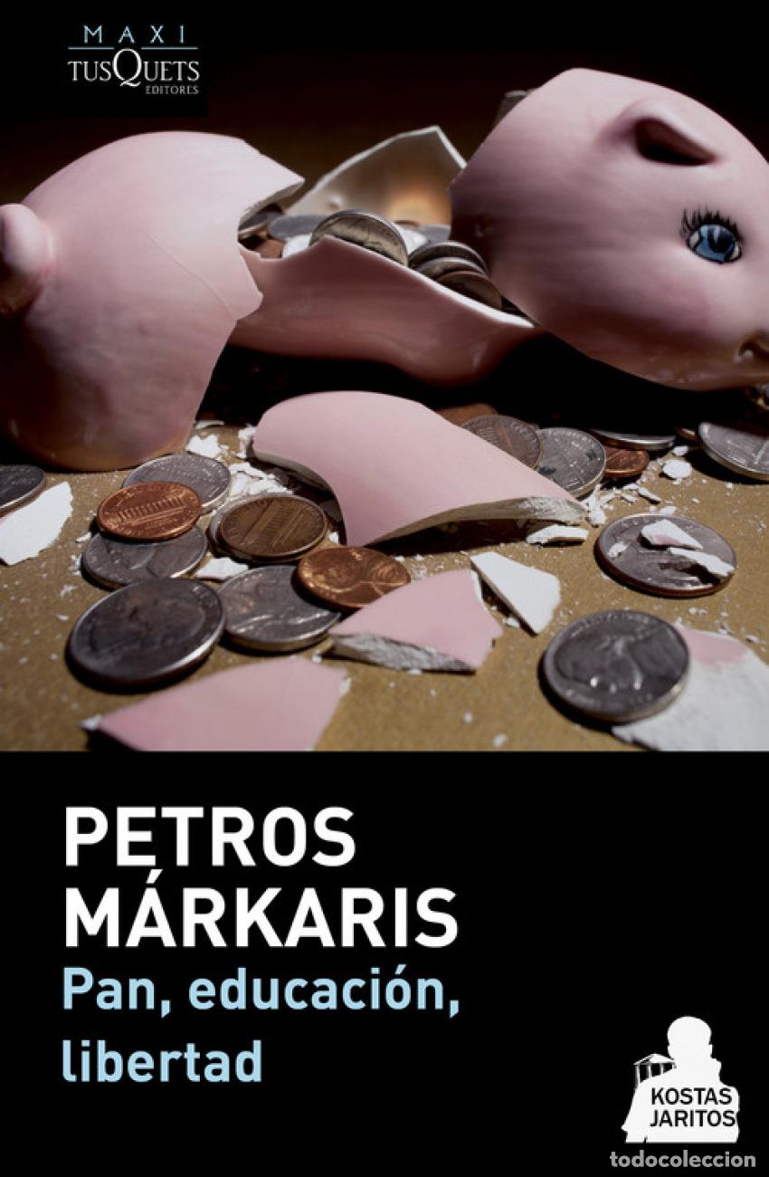 B&uuml;cher: PAN, EDUCACI&Oacute;N LIBERTAD - Markaris, Petros