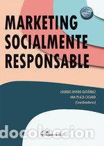 Libros: MARKETING SOCIALMENTE RESPONSABLE - .