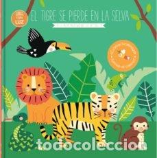 Libri: TIGRE SE PIERDE EN LA SELVA,EL - AA.VV