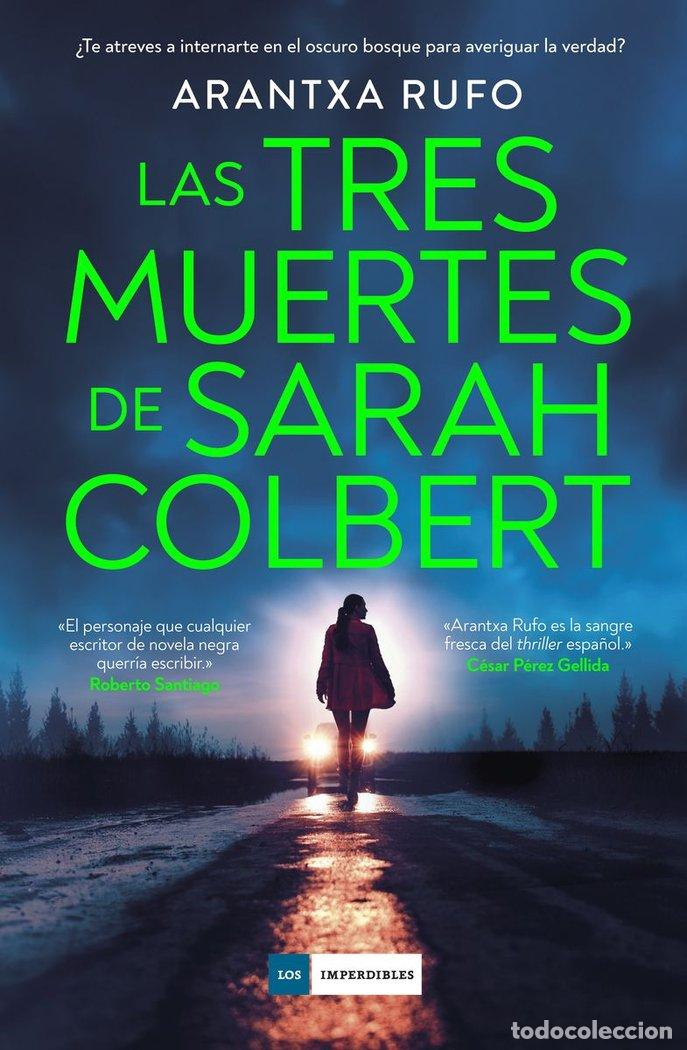 Libri: TRES MUERTES DE SARAH COLBERT,LAS - RUFO, ARANTXA