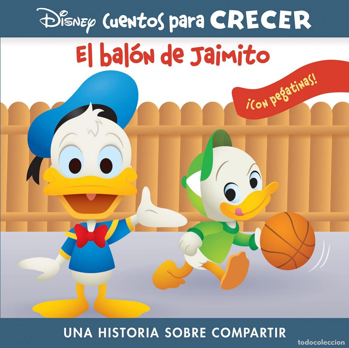 Libri: EL BAL&Oacute;N DE JAIMITO. DISNEY CUENTOS PARA CRECER - Disney Baby