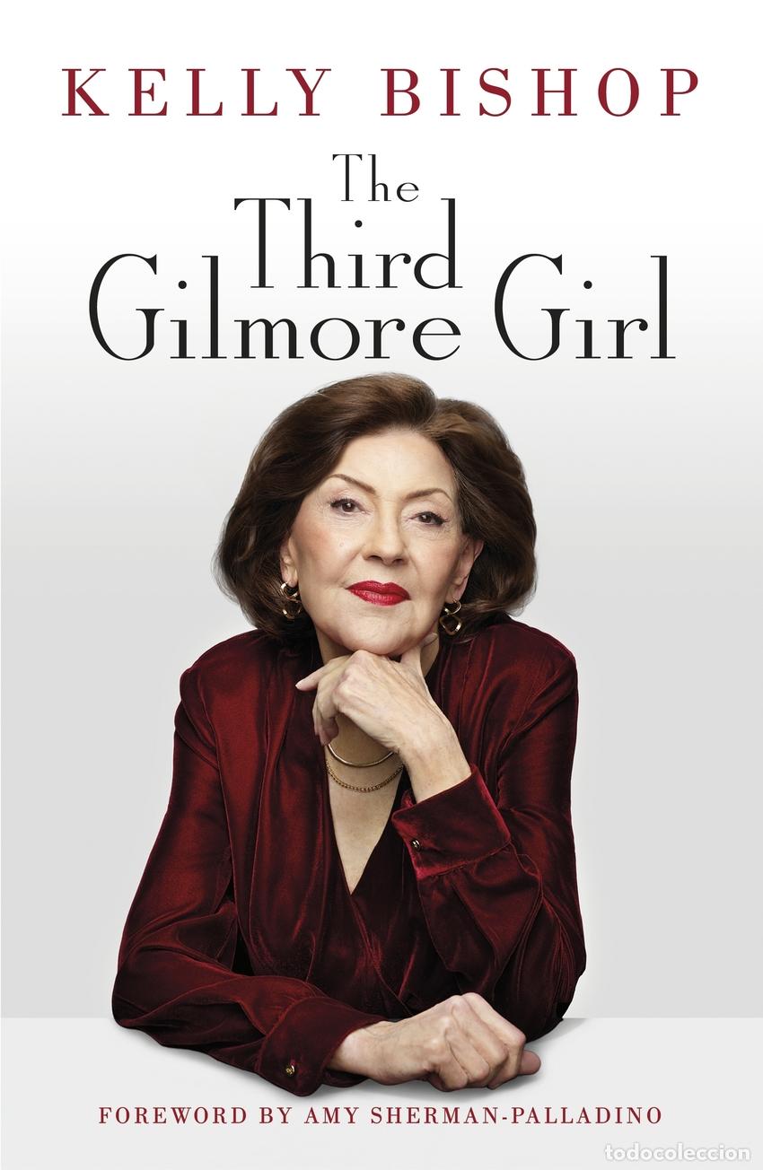 books: THE THIRD GILMORE GIRL - Bishop, Kelly