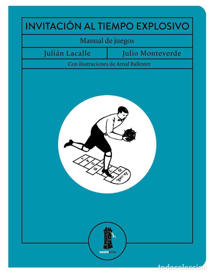 books: INVITACION AL TIEMPO EXPLOSIVO - LACALLE