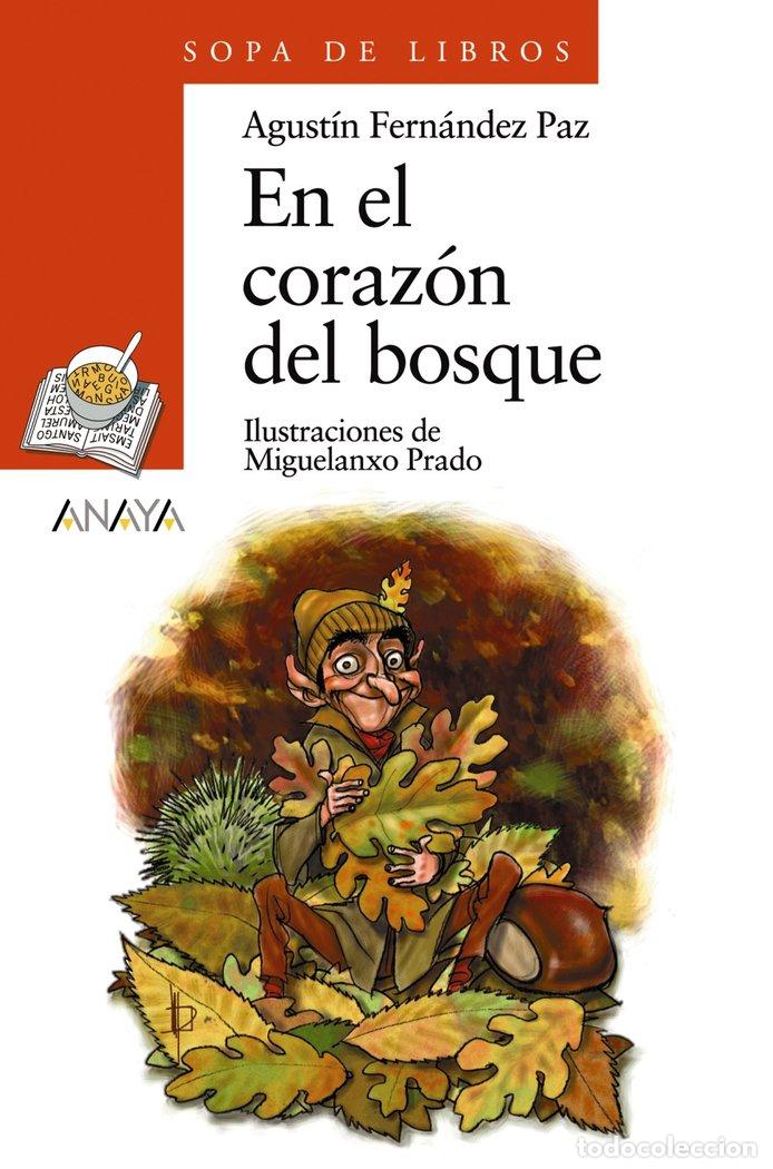 B&uuml;cher: EN EL CORAZON DEL BOSQUE SDL - FERNANDEZ PAZ, AGUSTIN
