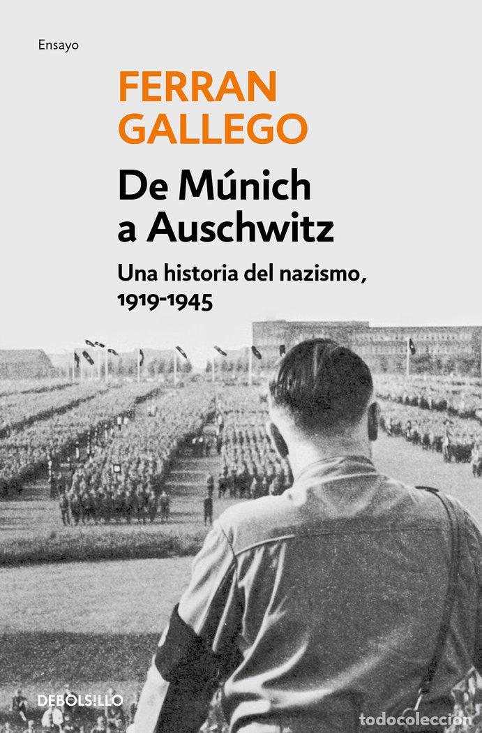 B&uuml;cher: DE MUNICH A AUSCHWITZ DBH - GALLEGO, FERRAN
