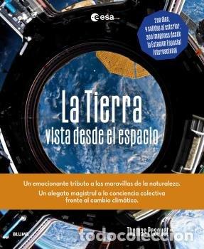 B&uuml;cher: TIERRA DESDE EL ESPACIO - PESQUET, THOMAS