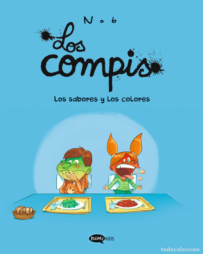 Libros: LOS COMPIS 2. LOS SABORES Y LOS COLORES - Varios autores
