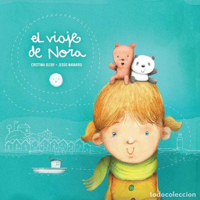 Livros: VIAJE DE NORA,EL - OLEBY, CRISTINA