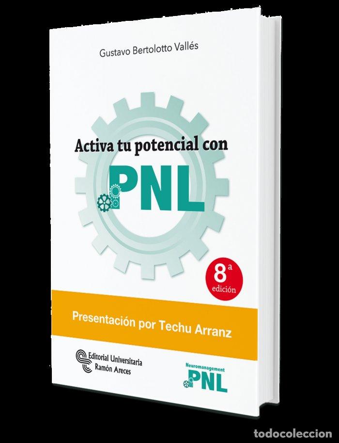 Livros: ACTIVA TU POTENCIAL CON PNL - BERTOLOTTO VALLES, GUSTAVO