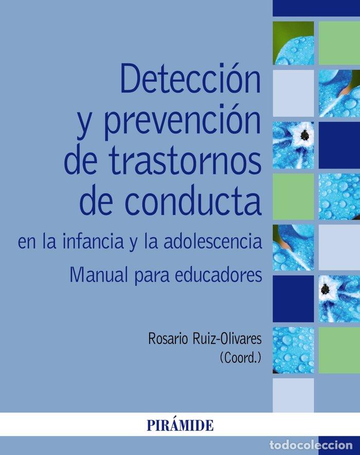 books: DETECCION Y PREVENCION DE TRASTORNOS DE CONDUCTA EN LA INFAN - RUIZ OLIVARES, ROSARIO