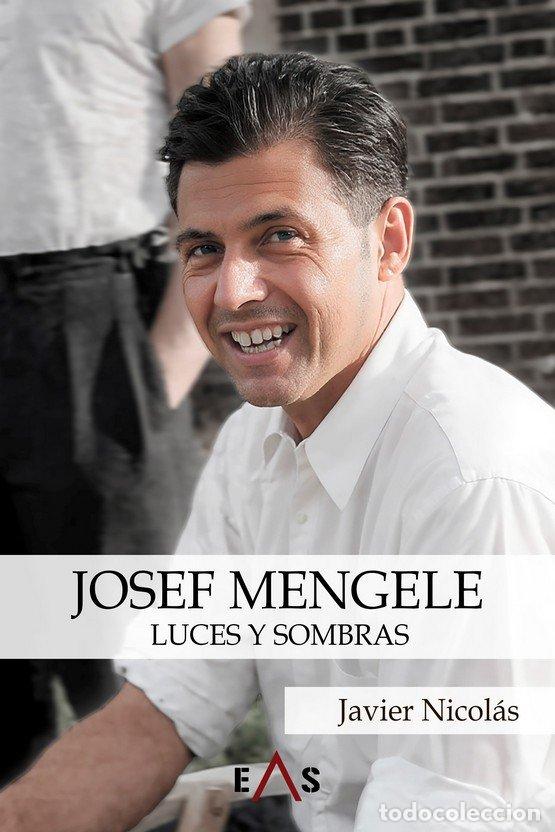 books: JOSEF MENGELE - NICOLAS COLLADO, ALBERTO JAVIER