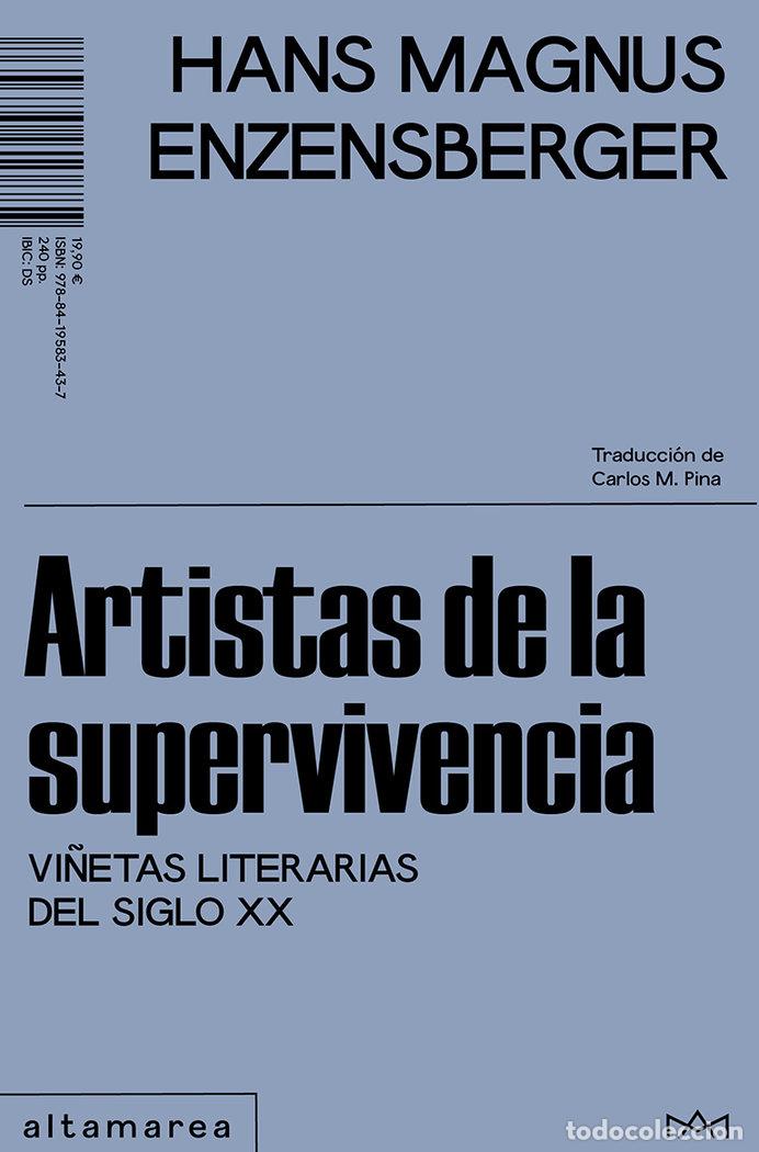 books: ARTISTAS DE LA SUPERVIVENCIA - ENZENSBERGER, HANS MAGNUS