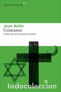books: CRISTIANOS - ROLIN, JEAN