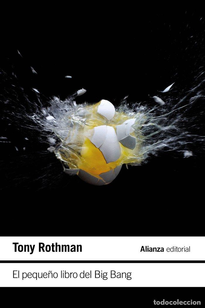 books: EL PEQUE&Ntilde;O LIBRO DEL BIG BANG - ROTHMAN, TONY
