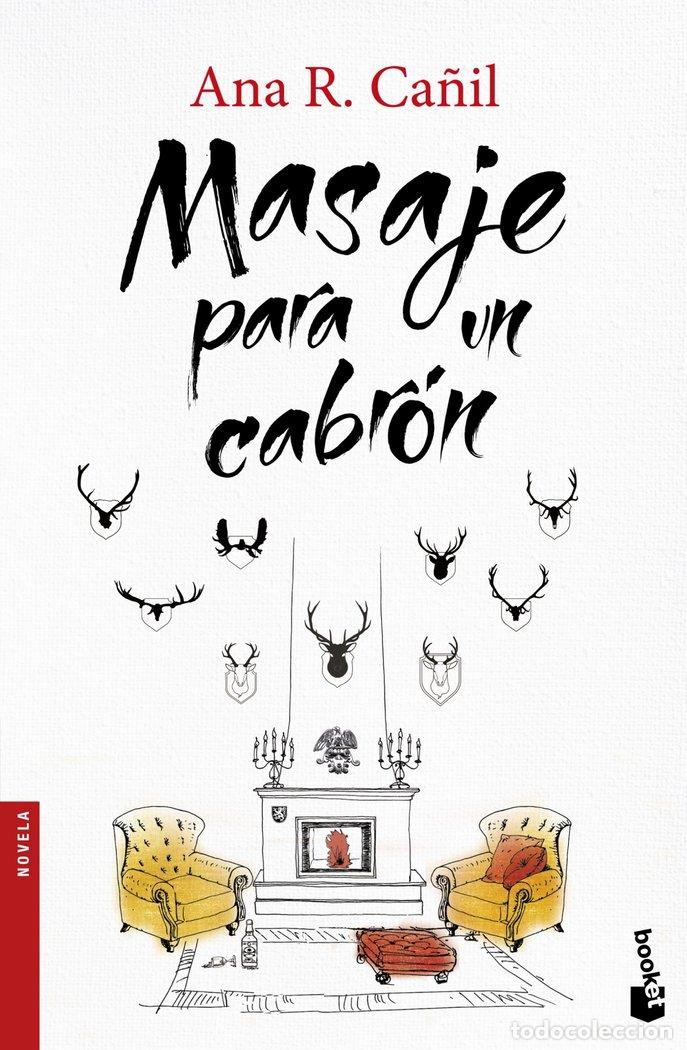 books: MASAJE PARA UN CABRON - CA&Ntilde;IL, ANA R
