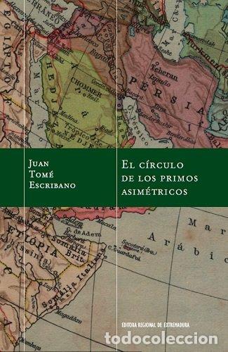 Livros: EL CIRCULO DE LOS PRIMOS ASIMETRICOS - JUAN TOME ESCRIBANO