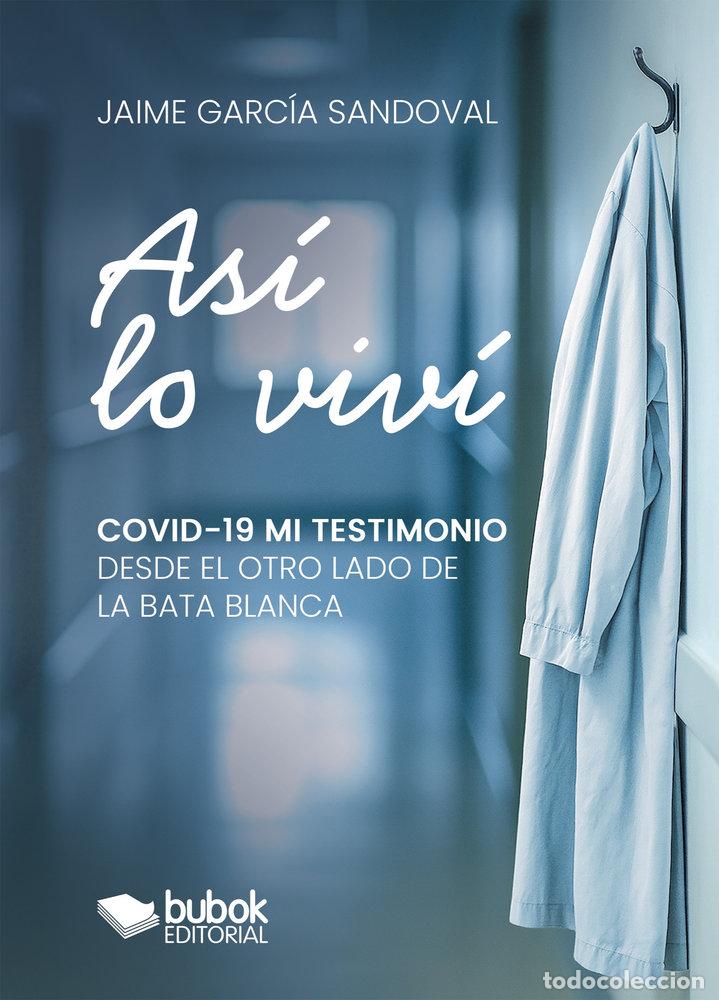 Livros: ASI LO VIVI - GARCIA SANDOVAL, JAIME