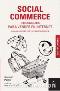 Livros: SOCIAL COMMERCE 100 CONSEJOS PARA VENDER EN INTERNET - PERA, LEONARD